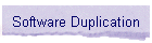 Software Duplication