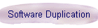 Software Duplication