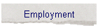 Employment