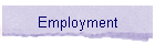 Employment